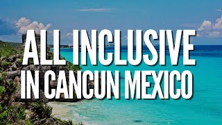 Best hotels in Cancun Mexico all inclusive All you need to know [upl. by Cyrill]