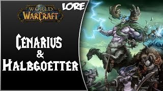 World of Warcraft NPC Lore Teil 65  Cenarius amp Halbgötter German HD [upl. by Nert]