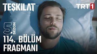 Teşkilat 114 Bölüm Fragmanı [upl. by Sommers]