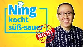 Ning kocht süßsauer  nicht [upl. by Hartmann]