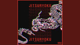 Jitsuryoku feat Leon Fanourakis amp ralph [upl. by Africah403]