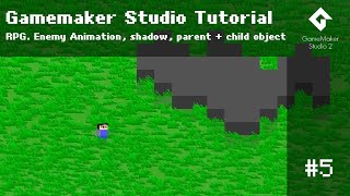 Tutorial 5  RPG Enemy Animation Shadow Parent  Child Object Gamemaker Studio 2 Tutorial [upl. by Gorlicki]