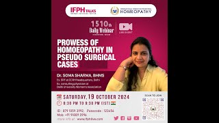 PROWESS OF HOMOEOPATHY IN PSEUDO SURGICAL CASES  Dr SOMA SHARMA IFPH 1510 [upl. by Tigdirb]