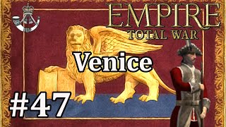 Venice 47  Empire Total War DM  United Provinces On The Floor [upl. by Levina]