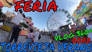 Feria de verano en Torrevieja 2022  VLOG Atracciones con vistas 360º [upl. by Refennej]