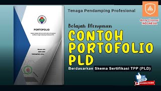 Belajar Menyusun Contoh Portofolio Sertifikasi Tenaga Pendamping Profesional [upl. by Zaremski]