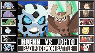 BAD Pokémon Battle JOHTO vs HOENN [upl. by Wilkins]