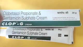 Clop G Cream Benefits amp uses in Hindi  clobetasol propionate gentamicin sulphate  Medical Gyan [upl. by Amadus]