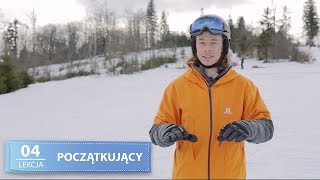 NAUKA JAZDY NA NARTACH  LEKCJA 04 POCZĄTKUJĄCY skręt z pługu [upl. by Ennaeus]