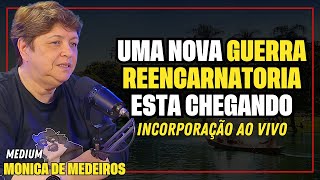 EXU VELUDO FALA SOBRE A NOVA GUERRA REENCARNATORIA  MEDIUM MONICA DE MEDEIROS [upl. by Hyde]