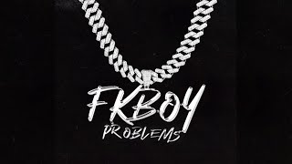 RDST  FkBoy Problems Official Audio [upl. by Kale]