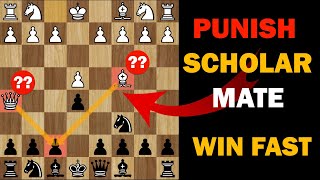 How to PUNISH Scholars Mate [upl. by Adhern665]