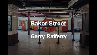 Baker Street  Gerry Rafferty  with lyrics [upl. by Hentrich]