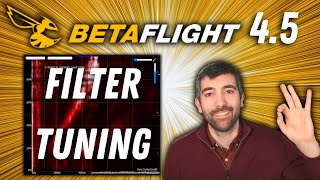 Betaflight 45 Filter Tuning [upl. by Airamanna]