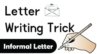 Letter Writing in English Trick  Informal Letter  Letter Writing [upl. by Frederigo]