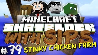 Minecraft Skyblock with Yogscast Sips 79  Stinky Chicken Farm [upl. by Danella487]