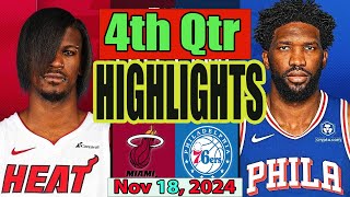 Philadelphia 76ers vs Miami Heat 4th Nov 18 2024 Highlights  NBA SEASON [upl. by Nniroc356]