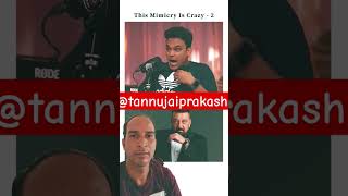 This Mimicry is Crazy2  Mimicry Artist Jai Vijay Sachan  mimicry​ mimicryshorts​ tannujaiprak [upl. by Clerc698]