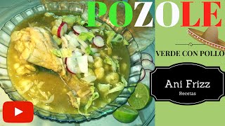 POZOLE VERDE DE POLLO  Receta Rápida Fácil y Deliciosa [upl. by Cozmo]