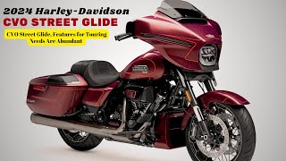 CVO Street Glide Features for Touring Needs Are Abundant  2024 HarleyDavidson CVO Street Glide [upl. by Awhsoj]