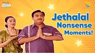 Jethalal Nonsense Moment I Comedy Scenes  Taarak Mehta Ka Ooltah Chashmah [upl. by Arod]