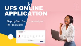 University of the Free State UFS Online Application  Guide [upl. by Adnohs356]