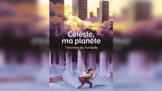 Céleste ma planète chapitre 5 [upl. by Eillo]