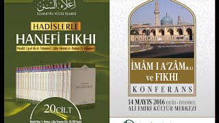 İMAMI AZAM VE HADİSLERLE HANEFİ FIKHI FRAGMAN [upl. by Arratal]