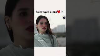 Salar save sitarasalar and sitara best scene kaffara salar aliansari laibakhan likesubscribe❣️ [upl. by Halihs589]