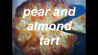 Classic French pear and almond tart [upl. by Hekker]