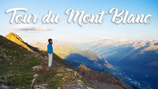 Tour du Mont Blanc [upl. by Areip714]