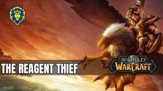 World of Warcraft  Alliance Quests  The Reagent Thief [upl. by Kenny]