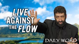 Live Against the Flow  Jonathan Cahn Sermon [upl. by Toiboid]