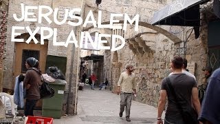 Jerusalem Explained [upl. by Malvino]