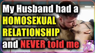 My Husband NEVER Told Me About His HOMOSEXUAL Relationship  JJQL [upl. by Nilam]