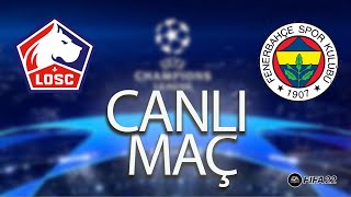 LİLLE OSC  FENERBAHÇE CANLI MAÇ İZLE [upl. by Llemhar]