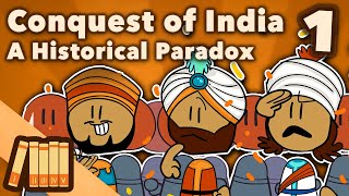 Conquest of India  A Historical Paradox  Extra History  Part 1 [upl. by Giess]