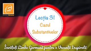 Lecția 31  Cazul Substantivelor  Învață Limba Germană pentru o Vacanță Inspirată [upl. by Ravens]