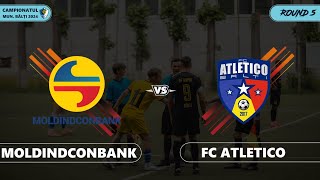 Moldindconbank  FC Atletico Campionatul mun Bălți 2024 Etapa 5 [upl. by Adnil]