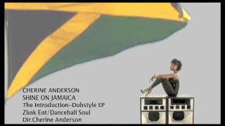 Cherine Anderson  Shine On Jamaica  Official Music Video [upl. by Hedveh]