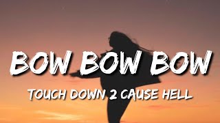 bow bow bow tiktok song  HD4President  touch down 2 cause hell [upl. by Matthieu649]