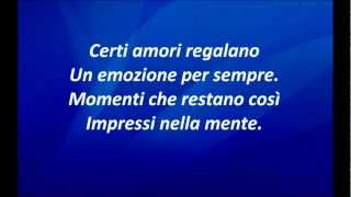 Un Emozione Per Sempre  Eroz Ramazzotti Lyrics [upl. by Ailb38]