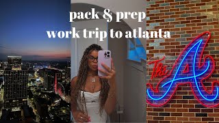 pack amp prep work trip to ATL  travel vlog [upl. by Pavkovic820]