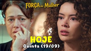 Força de Mulher capitulo de Hoje 1909  QUINTA Força de mulher Resumo do dia 19092024 [upl. by Yeleen613]