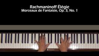 Rachmaninoff Elegie Op 3 No 1 Piano Tutorial Part 2 old [upl. by Malissa]