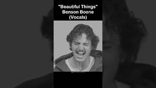 BEAUTIFUL THINGS Benson Boone  Acapella [upl. by Dorsy542]