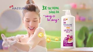 3X TÁC ĐỘNG SÁNG DA 3X THƠM LÂU CÙNG SỮA TẮM HAZELINE MỚI [upl. by Rahmann633]