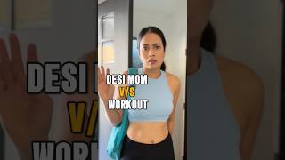 Desi Mom vs Fitness Goals  The Struggle of Dieting [upl. by Yevol831]