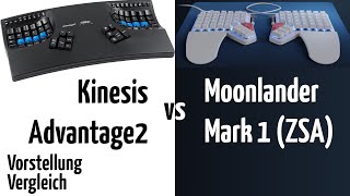 Ergonomische Tastaturen Kinesis Advantage2 vs ZSA Moonlander Mark 1  Vorstellung und Vergleich [upl. by Kcirted]