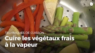 Cuire les végétaux frais à la vapeur  Cuisiner des légumes [upl. by Frederica]